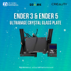 Creality Ender 3 dan Ender 5 3D Printer Ultrabase Crystal Glass Plate